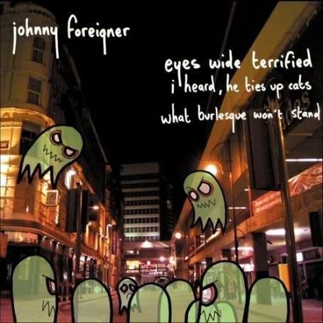 Cover for Johnny Foreigner · Eyes Wide Terrified (7&quot;) (2008)
