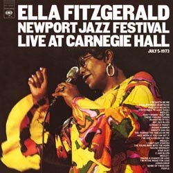 Cover for Ella Fitzgerald · Newport Jazz Festival Live at Carnegie Hall July 5 1973 (2lp-180g) (LP) [180 gram edition] (2019)