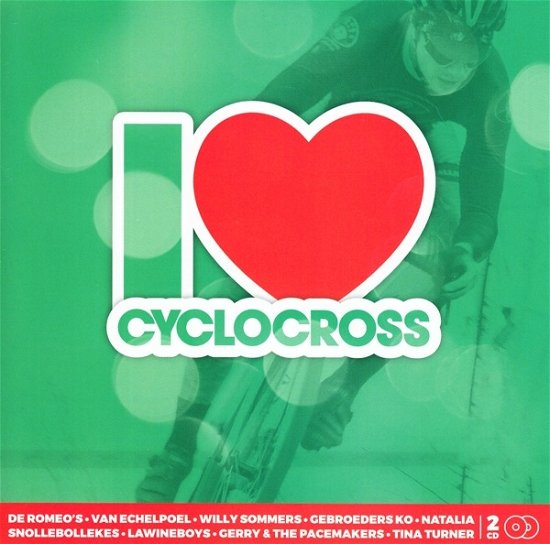 I Love Cyclo Cross - V/A - Musik - MOSTIKO - 5411530812172 - 12. oktober 2017