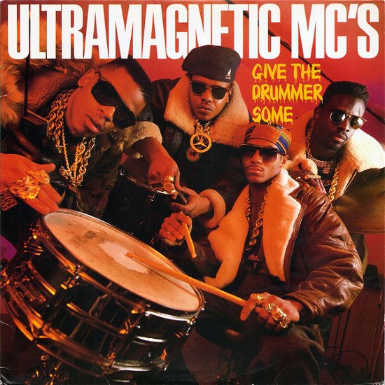 Cover for Ultramagnetic Mcs · Give The Drummer Some (LP) (2020)