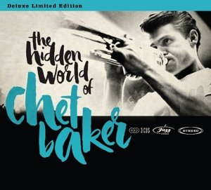 Cover for Chet Baker · Hidden World Of Chet Baker (CD) (2016)