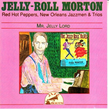 Cover for Jelly · Jelly-roll Morton-jazz Roots (CD)