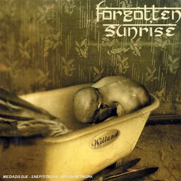 Cover for Forgotten Sunrise · Willand (CD) (2007)
