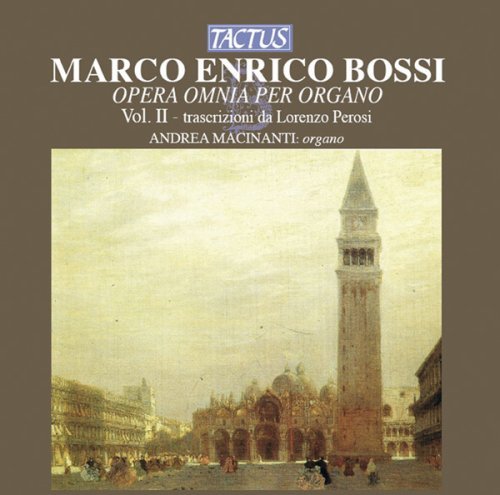 Opera Omnia Per Organo Vol.2 - M.E. Bossi - Musik - TACTUS - 8007194104172 - 7. oktober 2009