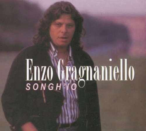 Cover for Enzo Gragnaniello · Songh'io (CD) (2009)