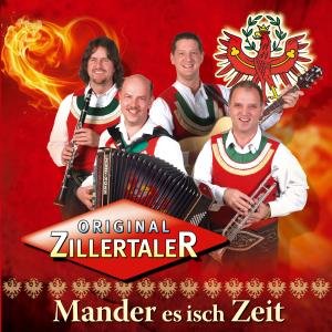 Mander Es Isch Zeit - Zillertaler Original - Musik - TYROLIS - 9003549525172 - 29. Mai 2009