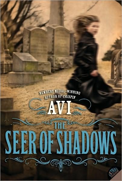 Cover for Avi · The Seer of Shadows (Taschenbuch) [Reprint edition] (2009)