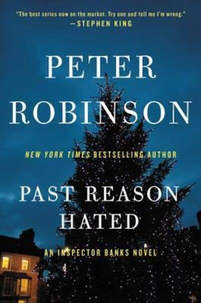 Cover for Peter Robinson · Past reason hated an Inspector Banks novel (Buch) [First William Morrow paperback edition. edition] (2016)