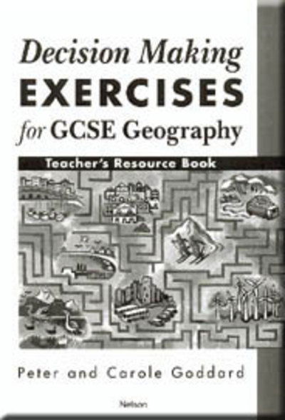 Cover for Peter Goddard · Decision Making Exercises for GCSE Geography (Spiral Book) (1998)