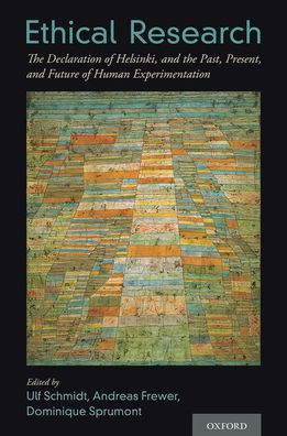 Cover for Ethical Research: The Declaration of Helsinki, and the Past, Present, and Future of Human Experimentation (Innbunden bok) (2020)
