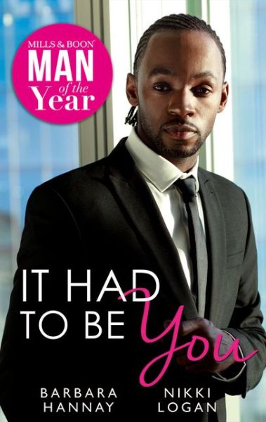 Cover for Barbara Hannay · It Had To Be You: Molly Cooper's Dream Date / Shipwrecked with Mr Wrong (Paperback Book) (2016)