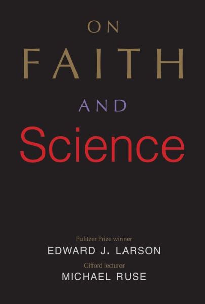 Cover for Edward J. Larson · On Faith and Science (Hardcover Book) (2017)