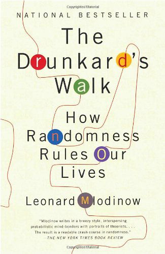 The Drunkard's Walk: How Randomness Rules Our Lives - Leonard Mlodinow - Livros - Knopf Doubleday Publishing Group - 9780307275172 - 5 de maio de 2009