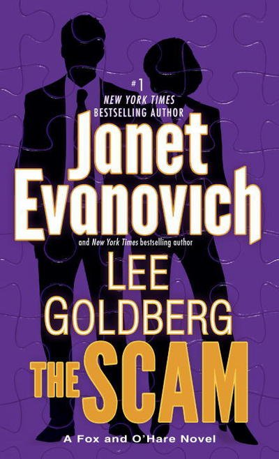 Cover for Janet Evanovich · The Scam: A Fox and O'Hare Novel - Fox and O'Hare (Paperback Book) (2016)