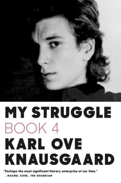 Cover for Karl Ove Knausgaard · My Struggle: Book 4 - My Struggle (Paperback Bog) (2016)