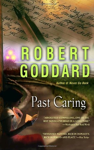 Cover for Robert Goddard · Past Caring (Paperback Book) [Reprint edition] (2008)