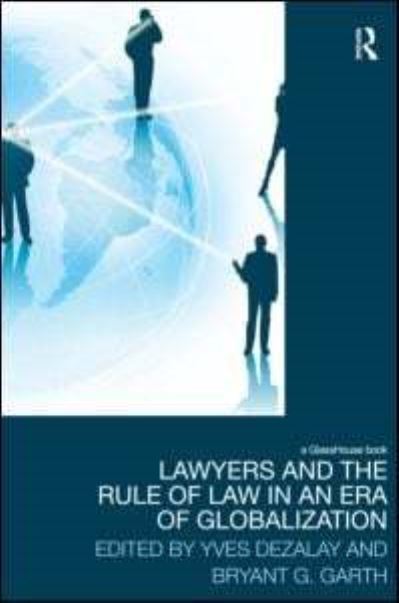 Cover for Faimberg, Haydee (Winner of the 2013 Sigourney Award.) · Lawyers and the Rule of Law in an Era of Globalization - Law, Development and Globalization (Hardcover Book) (2011)