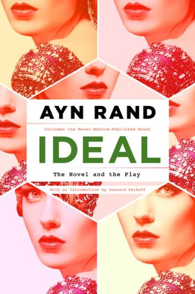 Ideal - Penguin Modern Classics - Ayn Rand - Bøger - Penguin Putnam Inc - 9780451473172 - 7. juli 2015