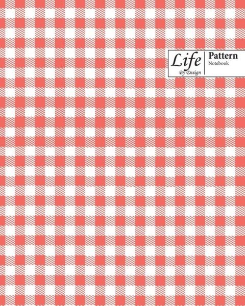 Cover for Design · Life By Design Pattern Notebook (Pocketbok) (2020)