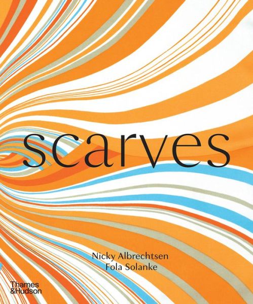 Cover for Nicky Albrechtsen · Scarves (Gebundenes Buch) (2021)