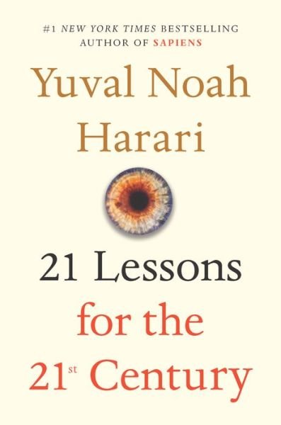 Cover for Yuval Noah Harari · 21 Lessons for the 21st Century (Gebundenes Buch) (2018)