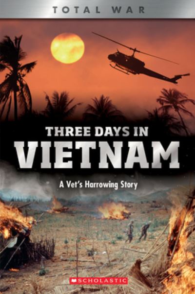 Cover for John DiConsiglio · Three Days in Vietnam A Vet's Harrowing Story (Book) (2020)