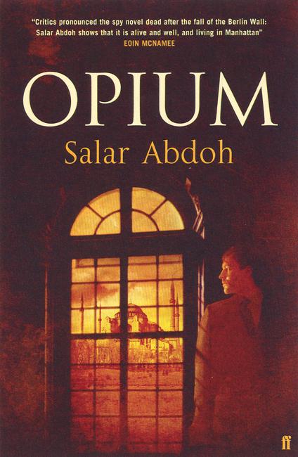 Cover for Salar Abdoh · Opium (Paperback Book) [Main edition] (2004)