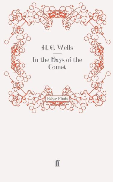 Cover for H. G. Wells · In the Days of the Comet (Paperback Book) [Main edition] (2008)