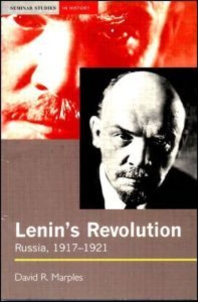 Cover for David R. Marples · Lenin's Revolution: Russia, 1917-1921 - Seminar Studies (Taschenbuch) (2000)