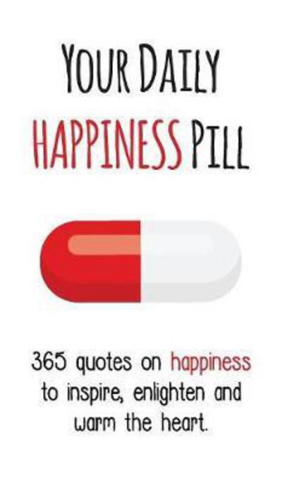 Cover for Evian Gutman · Your Daily Happiness Pill (Hardcover bog) (2017)