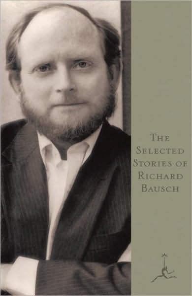 Cover for Richard Bausch · The Selected Stories of Richard Bausch (Pocketbok) [1996 Modern Library Ed edition] (1996)