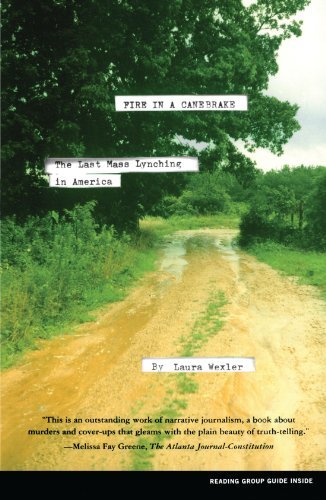 Fire in a Canebrake: the Last Mass Lynching in America - Laura Wexler - Books - Scribner - 9780684868172 - January 13, 2004