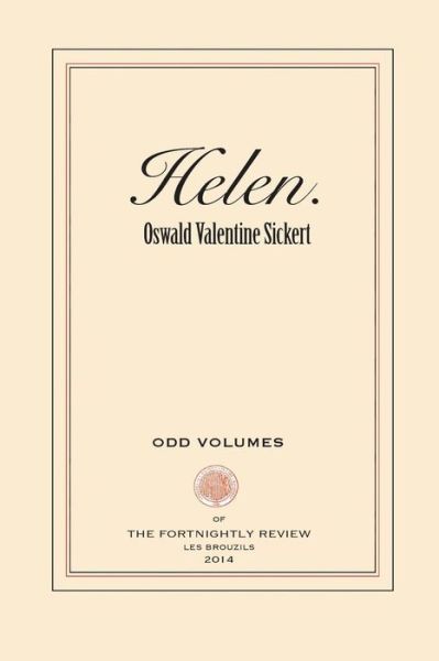 Cover for Oswald Valentine Sickert · Helen (Odd Volumes) (Paperback Book) (2014)