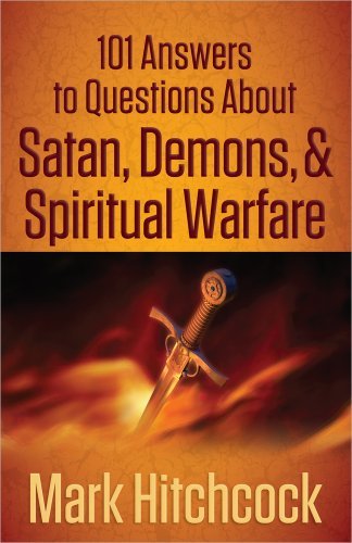 Cover for Mark Hitchcock · 101 Answers to Questions About Satan, Demons, and Spiritual Warfare (Paperback Book) (2014)