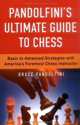 Cover for Bruce Pandolfini · Pandolfini's Ultimate Guide to Chess - Fireside Chess Library (Paperback Bog) (2003)