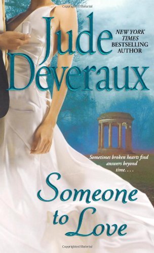 Cover for Jude Deveraux · Someone to Love (Paperback Bog) [Reprint edition] (2007)