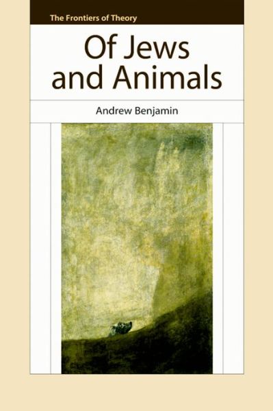 Cover for Andrew Benjamin · Of Jews And Animals (Paperback Book) (2011)