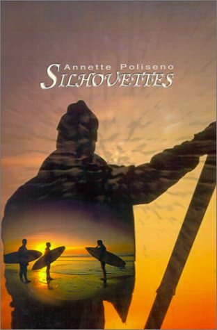 Cover for Annette Poliseno · Silhouettes (Paperback Book) (2001)