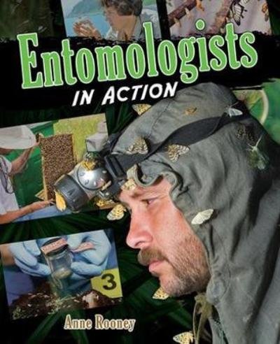 Cover for Anne Rooney · Entomologists in Action (Paperback Bog) (2018)