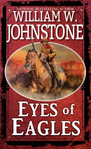 Cover for William W. Johnstone · Eyes of Eagles (Paperback Book) (2023)