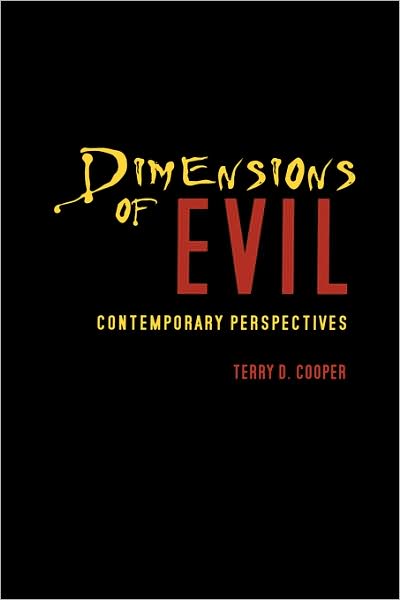 Cover for Terry D. Cooper · Dimensions of Evil: Contemporary Perspectives (Paperback Book) (2007)