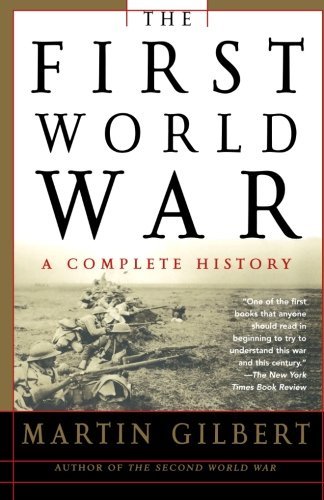 Cover for Martin Gilbert · The First World War: A Complete History: A Complete History (Paperback Book) (2004)