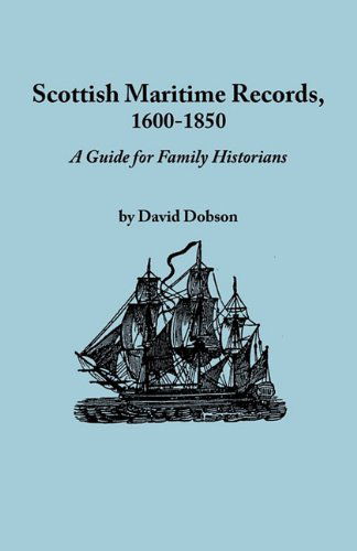 Cover for David Dobson · Scottish Maritime Records, 1600-1850 (Paperback Book) (2010)