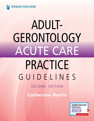 Cover for Catherine Harris · Adult-Gerontology Acute Care Practice Guidelines (Book) (2023)