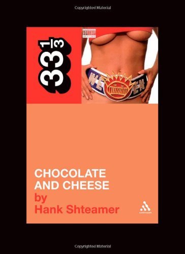 Cover for Hank Shteamer · Ween's Chocolate and Cheese - 33 1/3 (Pocketbok) (2011)
