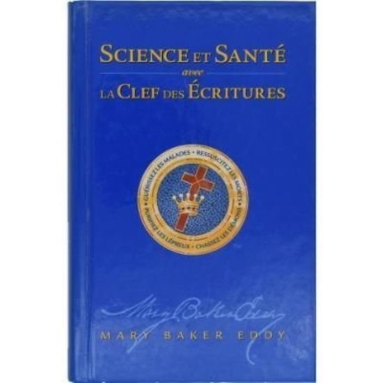 Cover for Mary Baker Eddy · Science et Sante Avec La Clef Des (Hardcover Book) (2020)