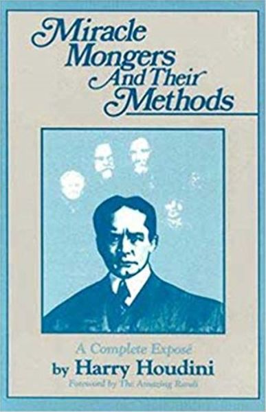 Cover for Harry Houdini · Miracle Mongers and Their Methods (Paperback Book) (1993)