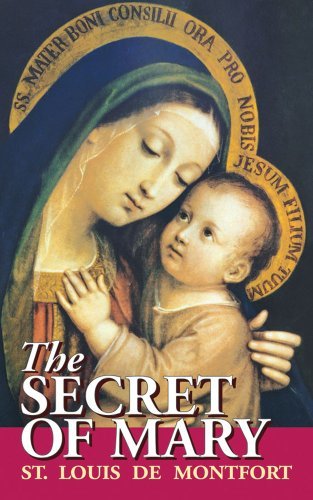 Cover for St. Louis De Montfort · The Secret of Mary (Paperback Bog) [Reprint edition] (1998)
