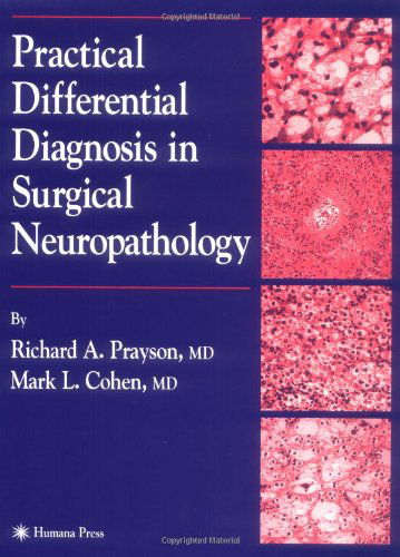 Cover for Richard A. Prayson · Practical Differential Diagnosis in Surgical Neuropathology (Hardcover Book) [2000 edition] (2000)