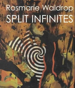 Cover for Rosmarie Waldrop · Split Infinites (Pocketbok) (1998)